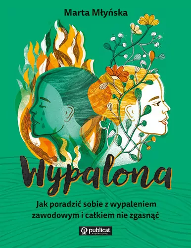 Wypalona. Jak poradzić sobie z wypaleniem... - tantis.pl