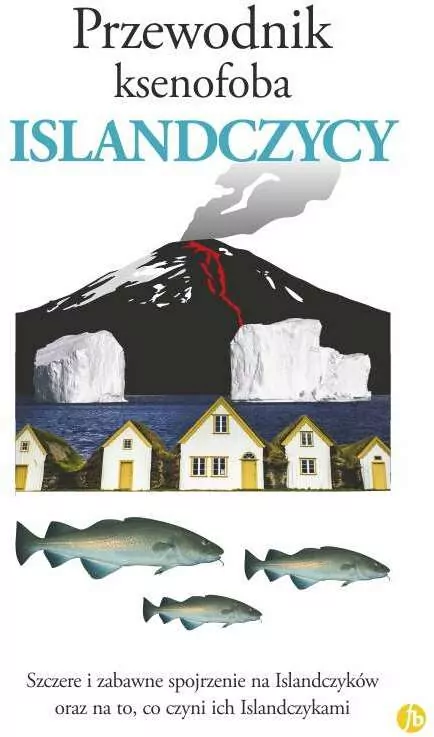 Islandczycy. Przewodnik ksenofoba - tantis.pl