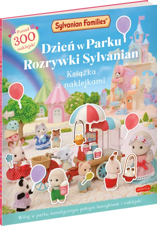 Dzień w Parku Rozrywki Sylvanian. Książka z naklejkami. Sylvanian Families - tantis.pl