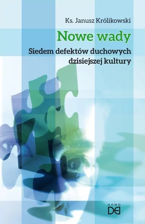 Nowe wady. Siedem defektów duchowych... - tantis.pl