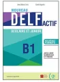 Nouveau DELF Actif scolaire et junior B1 + livre numerique et videos Nowa formuła 2021 OOS - tantis.pl