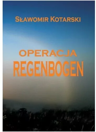 Operacja Regenbogen - tantis.pl