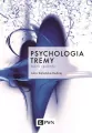 Psychologia tremy. Teoria i praktyka - tantis.pl