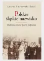 Polskie śląskie nazwisko - tantis.pl