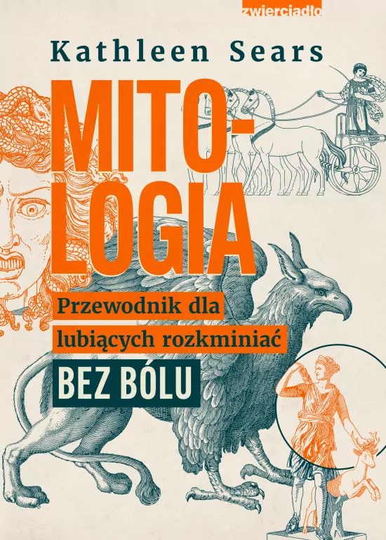 Mitologia. Przewodnik dla lubiących rozkminiać bez bółu - tantis.pl