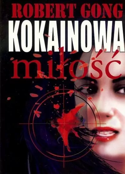 Kokainowa miłość - tantis.pl