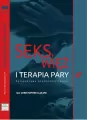 Seks, więź i terapia pary. Perspektywa psychoanalityczna - tantis.pl