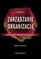 Zarządzanie organizacją - współczesne perspektywy - tantis.pl