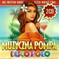 Muzyczna Pompa Disco Polo (2 CD) - tantis.pl