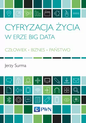 Cyfryzacja życia w erze Big Data