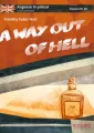 Angielski. Kryminał z ćwiczeniami A Way Out of Hel - tantis.pl