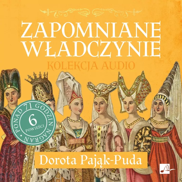 Pakiet: Zapomniane władczynie audiobook (6CD) - tantis.pl