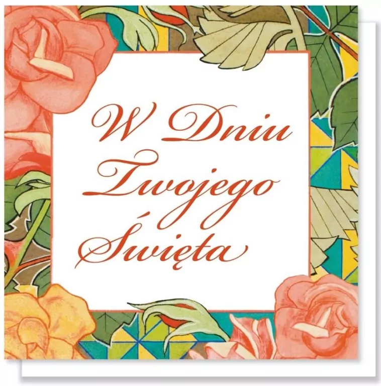 Kartka okolicznościowa: W dniu Twojego święta - tantis.pl
