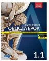 Oblicza epok 1.1. Język polski. Podręcznik do liceum i technikum.  Zakres podstawowy i rozszerzony. Nowa edycja - tantis.pl