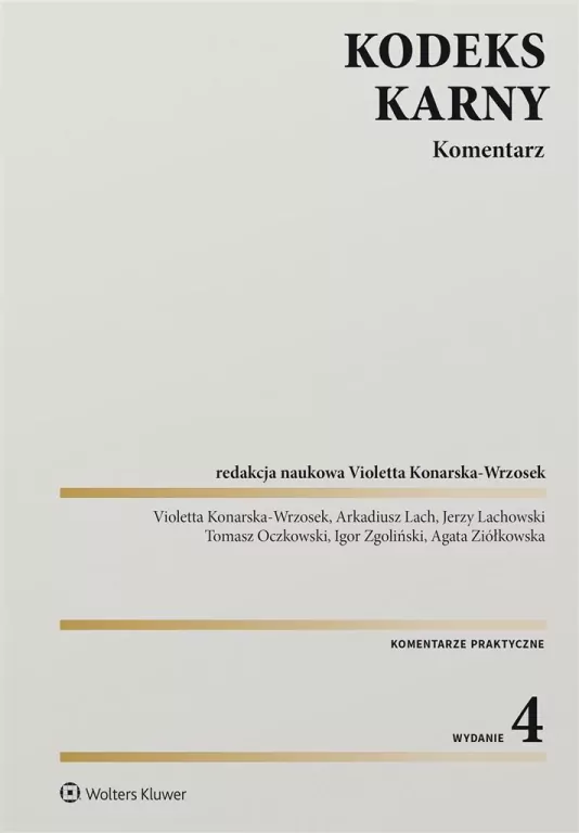 Kodeks karny. Komentarz - tantis.pl