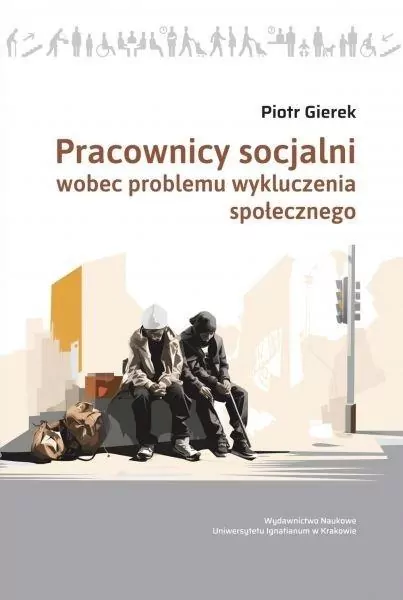 Pracownicy socjalni wobec problemu wykluczenia... - tantis.pl