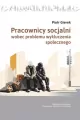 Pracownicy socjalni wobec problemu wykluczenia... - tantis.pl