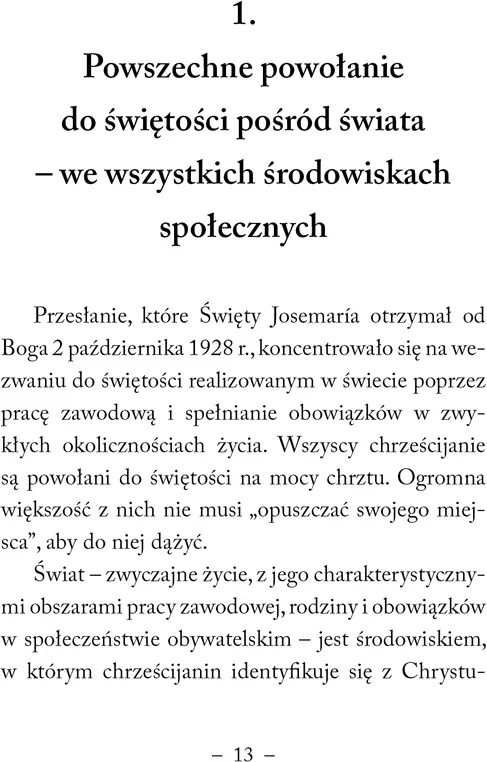 Podążaj ku dobru wspólnemu według wskazań założyciela Opus Dei - tantis.pl