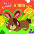 Pogłaszcz mnie! Wiejskie zwierzęta - tantis.pl