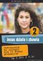 Jezus działa i zbawia. Podręcznik do religii dla 8 klasy - tantis.pl