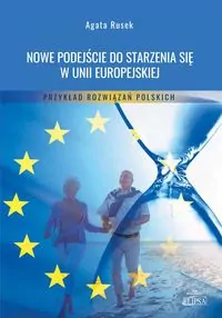 Nowe podejście do starzenia się w UE - tantis.pl