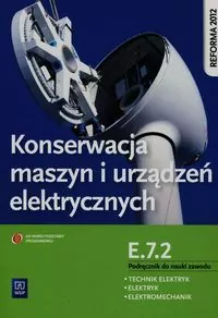 Konserwacja maszyn i urządz. elek. Kwal.E.7.2 WSiP - tantis.pl