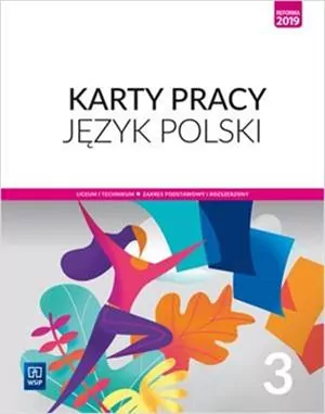 Karty pracy. Język polski 3. Liceum i technikum. Zakres podstawowy i rozszerzony - tantis.pl