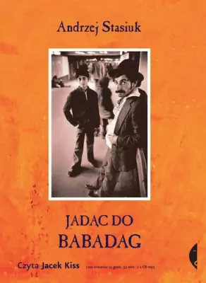 Jadąc do Babadag. Audiobook