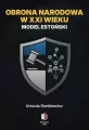 Obrona narodowa w XXI wieku. Model estoński - tantis.pl