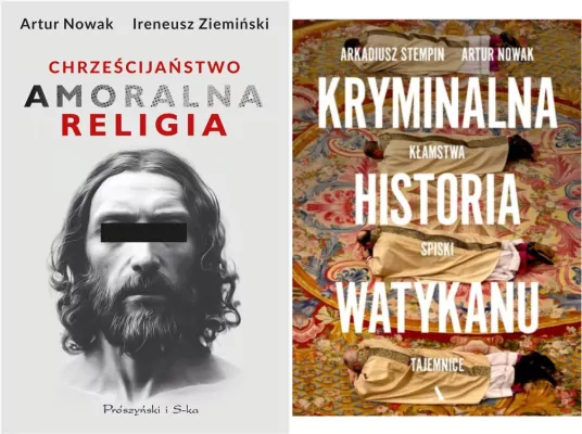 Pakiet: Chrześcijaństwo. Amoralna religia / Kryminalna historia Watykanu