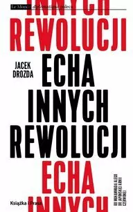 Echa innych rewolucji - tantis.pl