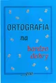Ortografia na bardzo dobry - tantis.pl
