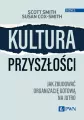Kultura przyszłości. Jak zbudować organizację.. - tantis.pl