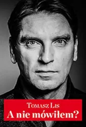 A nie mówiłem?