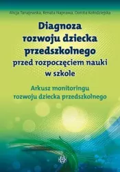 Diagnoza rozwoju dziecka przedszkolnego przed rozpoczęciem nauki w szkole. Arkusz