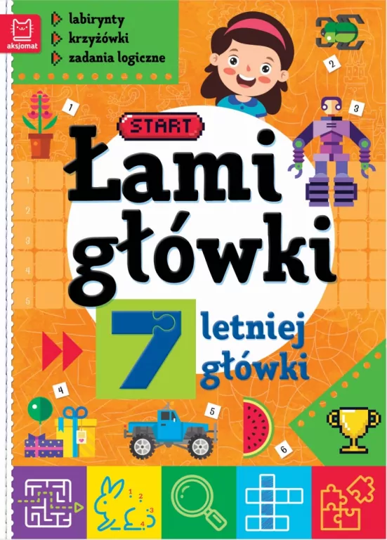 Łamigłówki 7-letniej główki. Labirynty, krzyżówki, zadania logiczne - tantis.pl