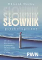 Słownik psychologiczny. 1001 słów, które pomogą... - tantis.pl