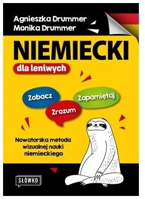 Niemiecki dla leniwych. Zobacz – Zrozum – Zapamiętaj. Nowatorska metoda wizualnej nauki niemieckiego - tantis.pl