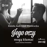 Jego oczy mogą kłamać. Oni. Tom 2. Audiobook - tantis.pl