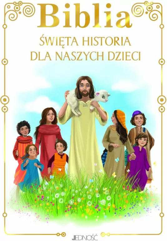 Biblia. Święta historia dla naszych dzieci - tantis.pl