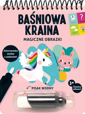 Baśniowa kraina. Magiczne obrazki