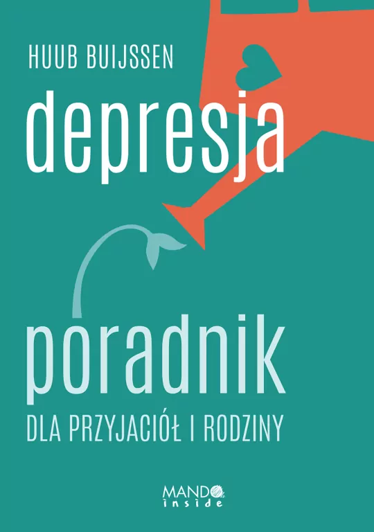 Depresja. Poradnik dla przyjaciół i rodziny - tantis.pl