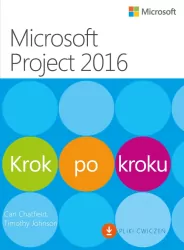 Microsoft Project 2016. Krok po kroku