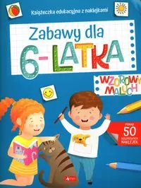 Wzorowy maluch. Zabawy dla 6-latka - tantis.pl