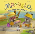 Marysia. Trzy historie na wakacje - tantis.pl