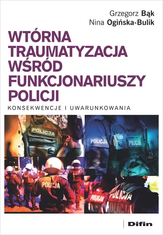Wtórna traumatyzacja wśród funkcjonariuszy policji - tantis.pl