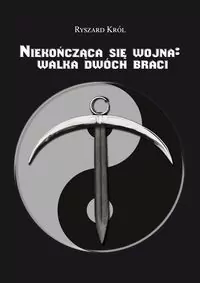 Niekończąca się wojna: walka dwóch braci - tantis.pl