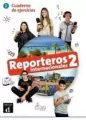 Reporteros Internacional 2. Ćwiczenia - tantis.pl