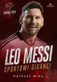 Leo Messi. Sportowi giganci - tantis.pl