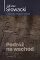 Podróż na wschód. Audiobook - tantis.pl